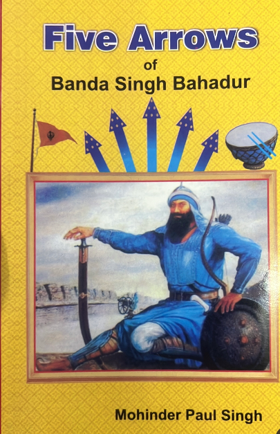 Five arrows of banda Singh Bahadur 